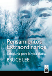 Pensamientos extraordinarios, de Lee, Bruce | portada del libro