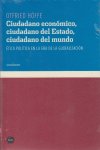 Ciudadano económico, ciudadano del Estado, ciudadano del mundo, de Höffe, Otfried | portada del libro