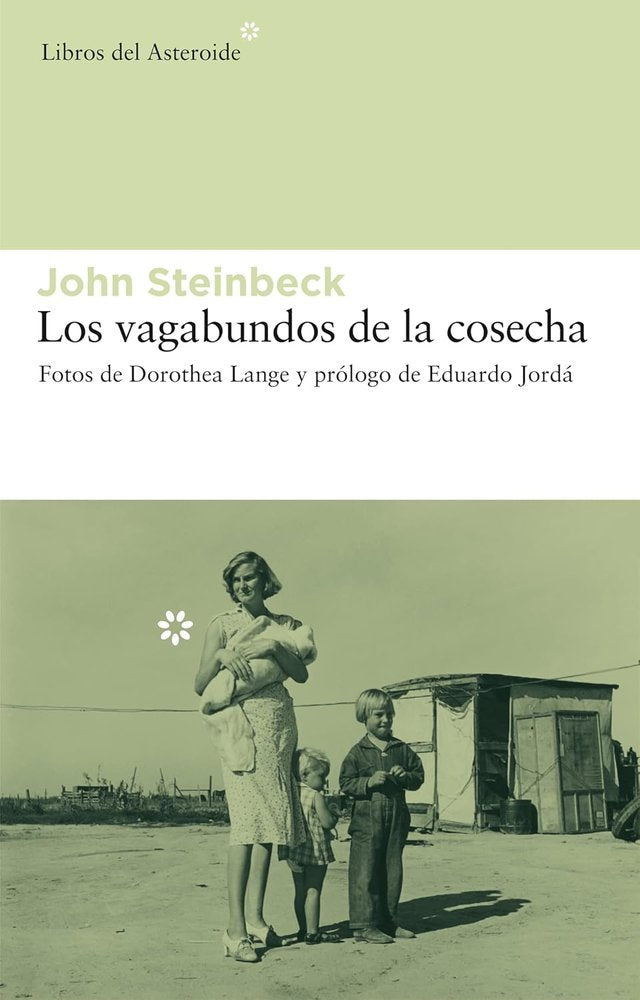 Los vagabundos de la cosecha, de Steinbeck, John | portada del libro