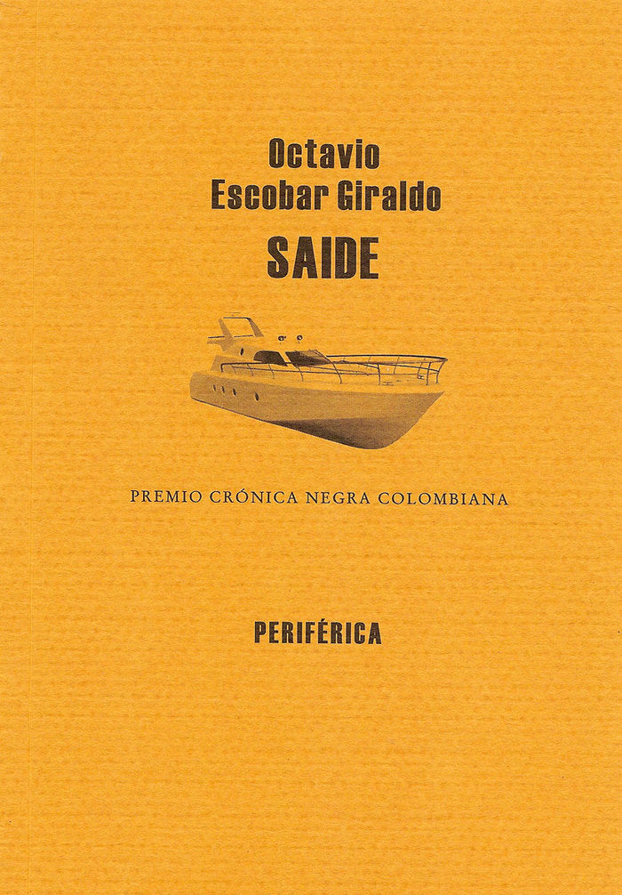 Saide, de Escobar Giraldo, Octavio | portada del libro