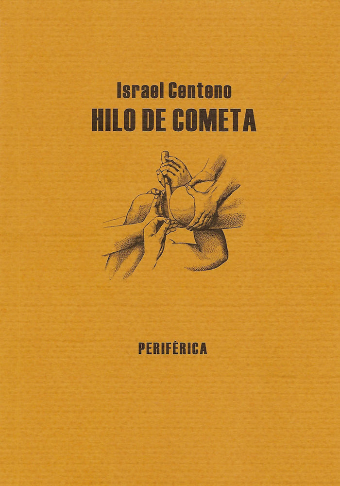 Hilo de cometa, de Centeno, Israel | portada del libro