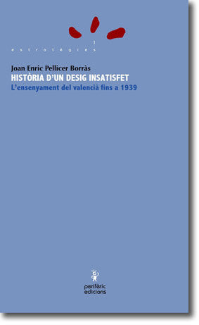 Història d'un desig insatisfet, de Pellicer i Borràs, Joan Enric | portada del libro