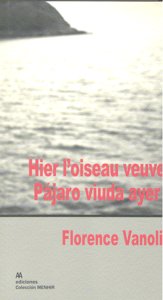 HIER L OISEAU VEUVE PAJARO VIUDA AYER, de Vanoli | portada del libro