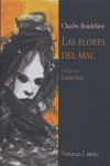 FLORES DEL MAL,LAS 3ｦED, de Baudelaire | portada del libro