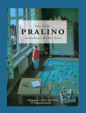 Pralino, de Hacke, Axel | portada del libro