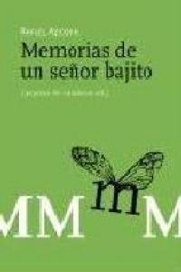 Memorias de un señor bajito, de Azcona, Rafael | portada del libro