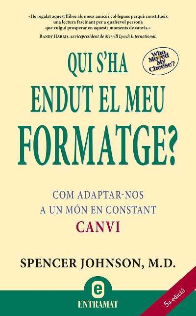 Qui s'ha endut el meu formatge?, de Johnson | portada del libro