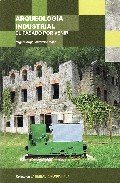 Arqueolog¡a industrial, de ALVAREZ ARECES | portada del libro