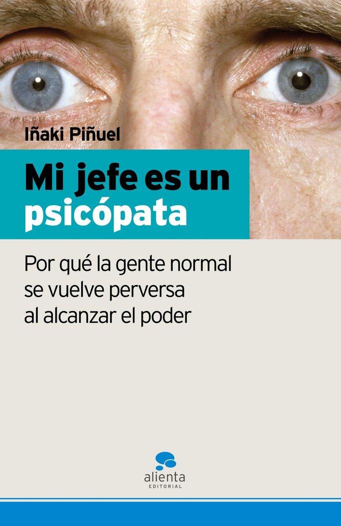 Mi jefe es un psicópata, de Piñuel | portada del libro