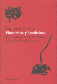 Extrañas flores banal¡simas, de Carmen L.Oliveira | portada del libro