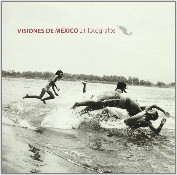 VISIONES DE MEXICO: 21 FOTOGRAFOS, de VV.AA. | portada del libro