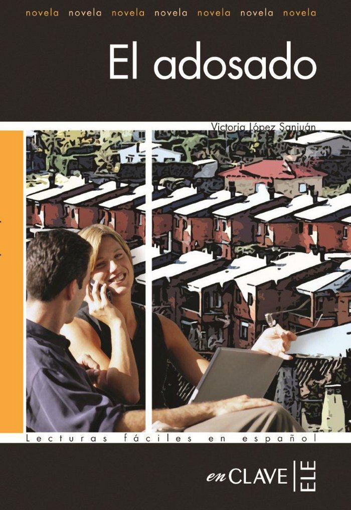 ADOSADO, EL, de LOPEZ SANJUAN, VICTORIA | portada del libro