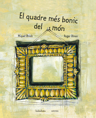 El quadre més bonic del món, de Obiols | portada del libro