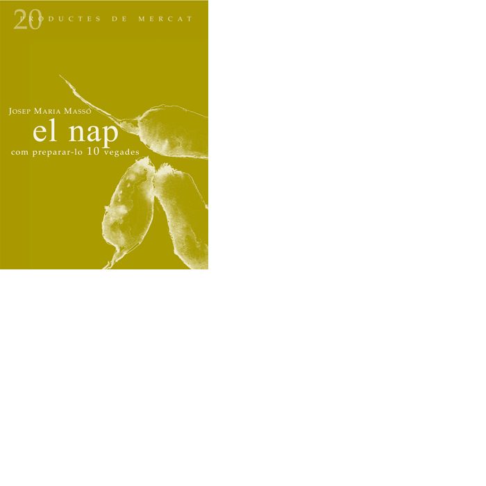 El nap: Com preparar-lo 10 vegades, de Massó, Josep María | portada del libro