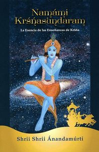 Namámi Krsnasundaram, de Shrii Shrii Ánandamúrti | portada del libro