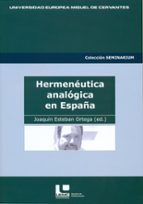 Hermenéutica analógica en España, de Joaquín Esteban Ortega | portada del libro