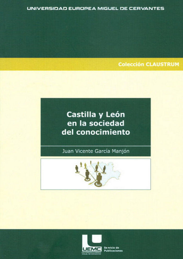 CASTILLA Y LEON EN LA SOCIEDAD DEL CONOCIMIENTO, de GARCIA MANJON | portada del libro