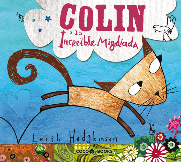 Colin i la increïble migdiada, de Hodgkinson, Leigh | portada del libro
