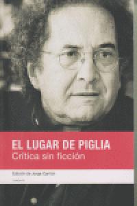 LUGAR DE PIGLIA,EL, de CARRION,JORGE | portada del libro