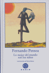 Lo mejor del mundo son los niños, de Pessoa, Fernando | portada del libro