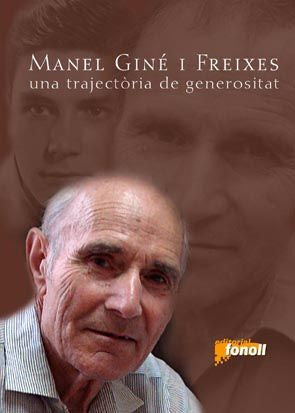Manel Giné i Freixes. Una trajectòria de generositat, de AA.VV. | portada del libro