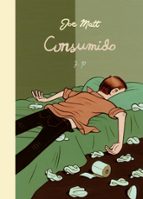 CONSUMIDO, de JOE MATT | portada del libro