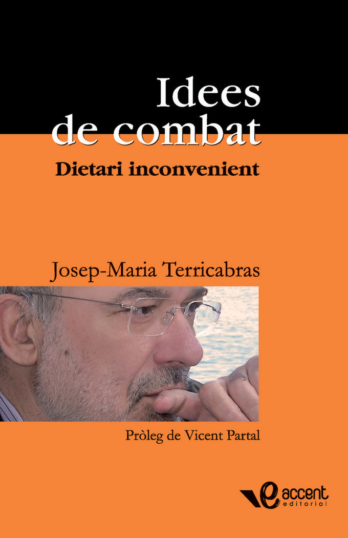 Idees de combat, de Terricabras Nogueras, Josep Maria | portada del libro