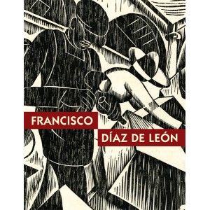 FRANCISCO DIAZ DE LEON, de DIAZ DE LEON, FRANCISCO | portada del libro