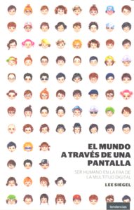 MUNDO A TRAVES DE UNA PANTALLA,EL, de SIELGEL,LEE | portada del libro