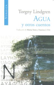 Agua y otros cuentos, de Lindgren, Torgny | portada del libro