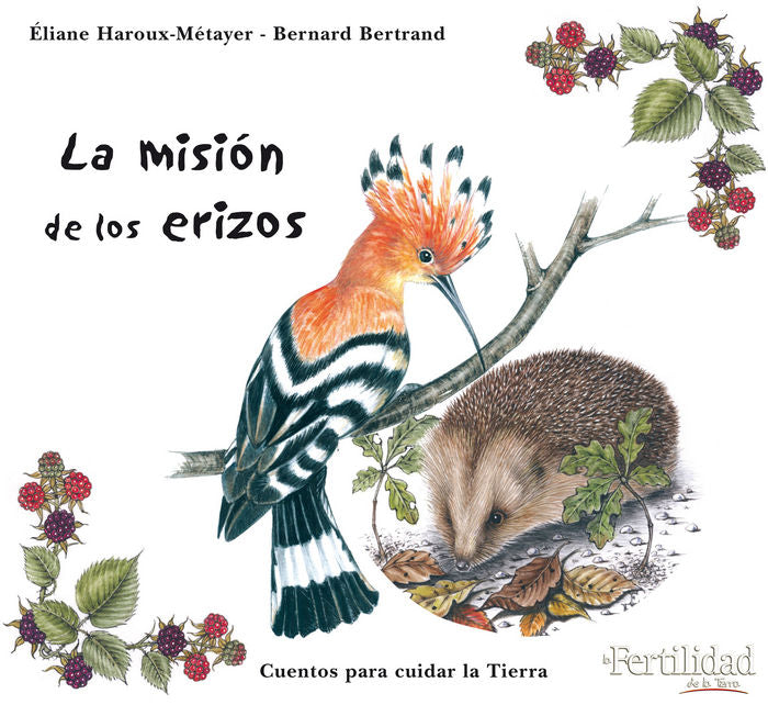 La misión de los erizos, de Bertrand | portada del libro