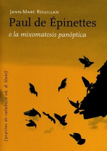 Paul de Épinettes o la mixomatosis panóptica, de Rouillan | portada del libro