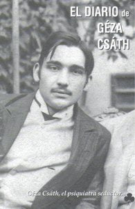 El diario de Géza Csáth, de Csáth, Géza | portada del libro