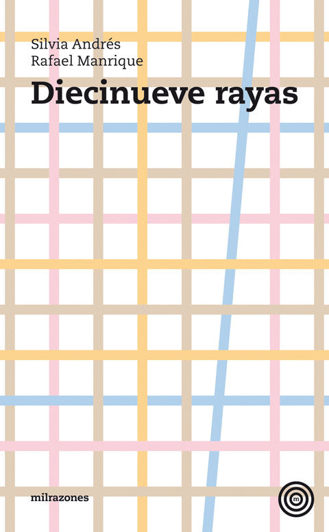 DIECINUEVE RAYAS, de Manrique Solana | portada del libro