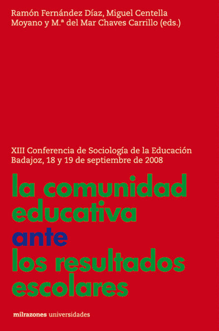 LA COMUNIDAD EDUCATIVA ANTE LOS RESULTADOS ESCOLARES, de Ramón Fernández Díaz | portada del libro