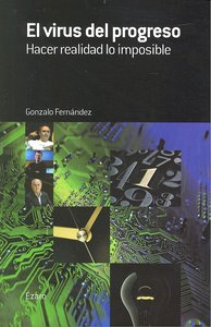 El virus del progreso, de Gonzalo Fernández | portada del libro