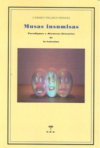 Musas insumisas, de Velasco Rengel, Carmen | portada del libro