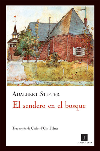 El sendero en el bosque, de Stifter, Adalbert | portada del libro