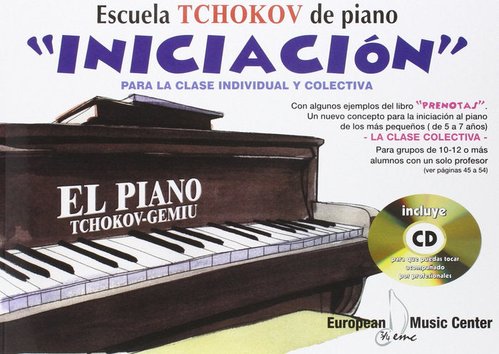 El piano. iniciacion. libro + cd, de TCHOKOV-GEMIU | portada del libro