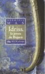 IDRISS, LA JOVEN DE BUJARA, de MAS, HERMINIA | portada del libro