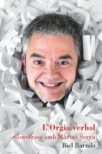 L'ORGIA VERBAL, de BARNILS CARRERA, BIEL | portada del libro