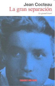La gran separación, de Cocteau, Jean | portada del libro