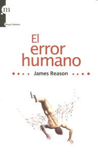 ERROR HUMANO,EL, de JAMES REASON | portada del libro