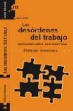 LOS DESORDENES DEL TRABAJO, de PHILIPPE ASKENAZY | portada del libro
