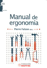 Manual de ergonom¡a, de Pierre Falzon | portada del libro
