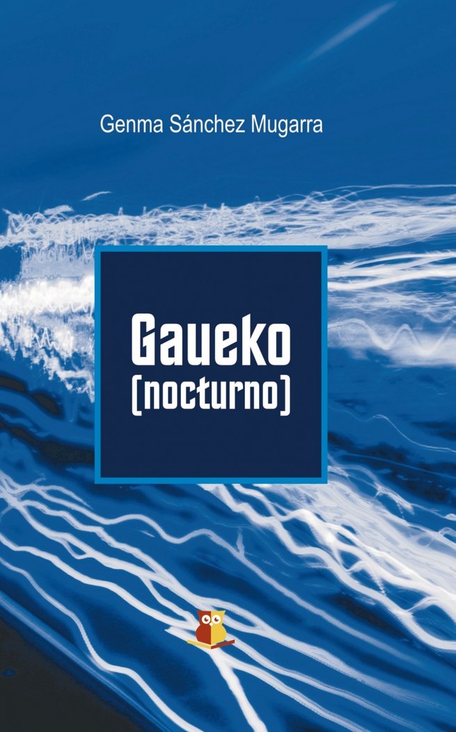 Gaueko, de Sánchez Mugarra, Genma | portada del libro