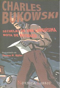 SECUELAS DE UNA LARGUISIMA NOTA DE RECHAZO 4ｦED, de Bukowski | portada del libro