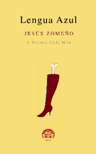 Lengua Azul, de Zomeño, Jesús | portada del libro