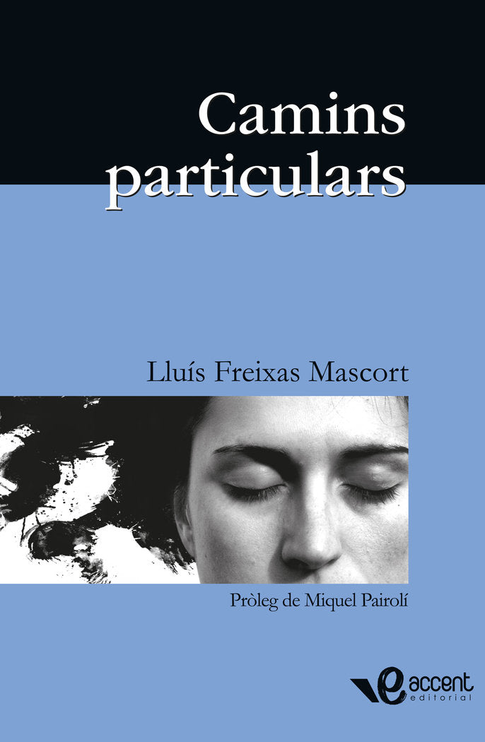 Camins particulars, de Freixas Mascort, Lluís | portada del libro