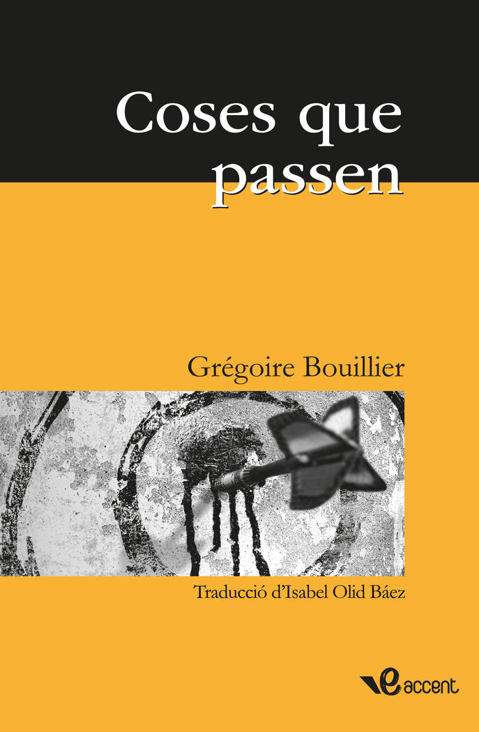 Coses que passen, de Bouillier, Grégoire | portada del libro